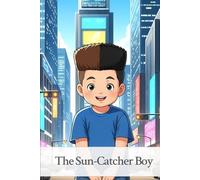 Shawn's Big World; The Suncatcher Boy