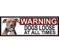 Shawprint Limited American Pit Bull WARNING DOGS LOOSE AT ALL TIMES METAL GATE SIGN 266mm x 87m. (894H2)
