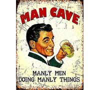 Shawprint MAN CAVE MANLY MEN DOING MANLY THINGS RETRO METAL TIN WALL PLAQUE SIGN NOVELTY GIFT Home bar shed man cave (150MM X 200MM (6" X 8") 644 (8” x 6” (200mm x 150mm))