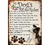SHAWPRINT MY DOG'S RULES RETRO STYLE METAL TIN SIGN/PLAQUE BORDER COLLIE THEME 8" x 6" (31DR)