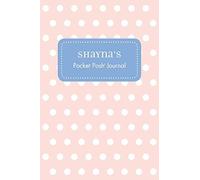 Shayna's Pocket Posh Journal, Polka Dot by Andrews McMeel Publishing (2016, ...