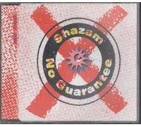 Shazam - No Guarantee