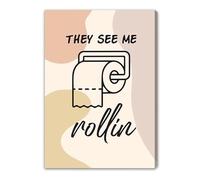 SHDOWARTH Funny Boho Bathroom Wall Art They See Me Rollin Quote Poster Humoristic Toilet Wall Art Funny WC Poster Humoristic Toilet paper sign Dorm decor 16x24inch Unframed