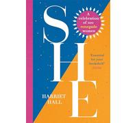 She: A Celebration of Renegade Women