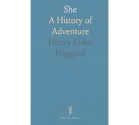 She: A History of Adventure