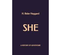 She: A History of Adventure