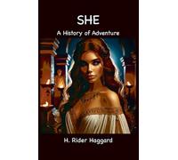 She: A History of Adventure