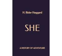 She: A History of Adventure