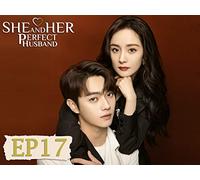 She and Her Perfect Husband EP17