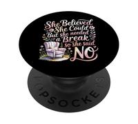 She Believed She Could But She Needed a Break - PopSockets Adhesive PopGrip