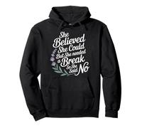 She Believed She Could But She Needed a Break --- Pullover Hoodie