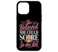 She Believed She Could Score So She Did Volleyball Case for iPhone 12 Pro Max
