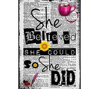 She Believed She Could So She Did