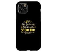 She Believed She Could So She Did Class Of 2026 Case for iPhone 11 Pro