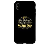 She Believed She Could So She Did Class Of 2026 Case for iPhone XS Max