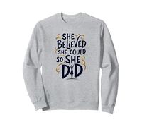 She Believed She Could So She Did Inspirational Sweatshirt, Adult Unisex, Heather Grey, M