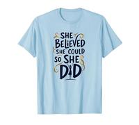 She Believed She Could So She Did Inspirational T-Shirt, Men, Baby Blue, M