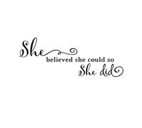 She Believed She Could So She Did Wall Sticker, Inspirational Wall Decals Quotes Motivational Wall Stickers Vinyl, Easy Peel and Stick Motivational Quote Wall Art for Living Room Home Decor
