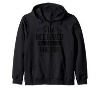 She Believed She Could So She Did Zip Hoodie