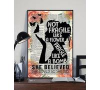 She Believed She Could So She DidFragile Like A Flower Fragile Like A Bomb Flowers This 8x12 Inch Metal Tin Sign is Designed for Home, Coffee Shops, Garages As A Decorative.