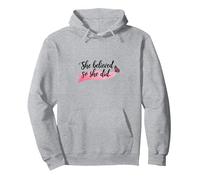 She Believed So She Did Inspirational Women Empowerment Pullover Hoodie, Adult Unisex, Heather Grey, L