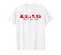 She Calls Me Mum Thats My Why Sentimental Value Graphic T-Shirt, Men, White, L