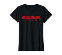 She Calls Me Mum Thats My Why Sentimental Value Graphic T-Shirt, Women, Black, M