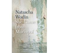 She Came from Mariupol
