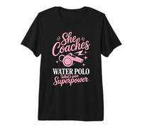 She Coaches Water Polo Whats Your Superpower Coach Premium T-Shirt