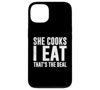 SHE COOKS I EAT FUNNY COUPLE QUOTE Case for iPhone 13
