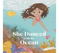 She Danced with the Ocean