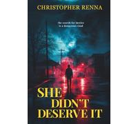 She Didn't Deserve It