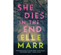 She Dies in the End