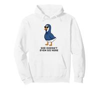 She Doesn't Even Go Here Funny Y2K Movie Meme Pullover Hoodie