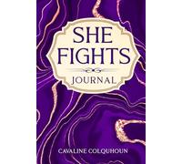 She Fights Journal