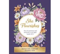 She Flourishes: Inspirational Scripture Coloring Book