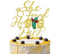 She Found Her Big Dill Cake Topper, Pickle Bachelorette Decorations, Funny Pickle Bridal Shower/Wedding Party Decoration Gold Glitter