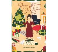 She Gets a Christmas Too: A Woman's Honest Guide to the Holiday Work Nobody Sees