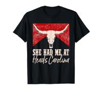 She Had Me At Heads Carolina Western Funny Costume T-Shirt