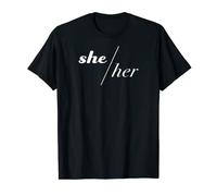 SHE / HER Pronouns T-Shirt