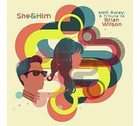 She & Him Zooey Deschanel M. Ward - Melt Away: A Tribute To Brian Wilson