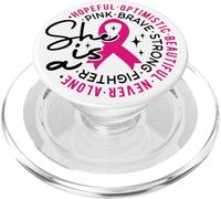 She is a pink brave strong fighter hopeful Breast Cancer PopSockets PopGrip for MagSafe