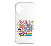 She Is A Teacher Life Welcome Back To School Educator Pupil Case for iPhone 16 Plus