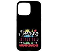 She Is Amazing, Beautiful, Grandma Case for iPhone 15 Pro Max