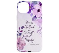 She Is Clothed In Strength and Dignity Floral Christian Case for iPhone 15 Plus