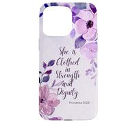 She Is Clothed In Strength and Dignity Floral Christian Case for iPhone 15 Pro Max