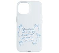 She Is Clothed Strength Dignity Proverbs 31:25 Bible Verse Case for iPhone 15
