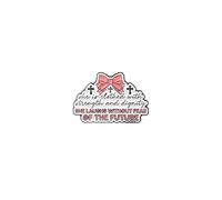 She Is Clothed With Strength And Dignity She Laughs Without Fear Of The Future Christian Enamel Pin, Feminine Faith Pin Brooch For Religious Women Girl Devotee Jesus Lover, Proverbs 31:25 Bible Verse