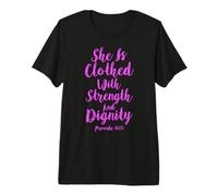 She is Clothed with Strength Dignity Scripture Bible Verse Premium T-Shirt