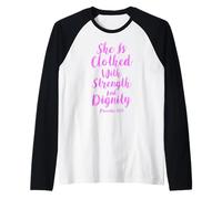 She is Clothed with Strength Dignity Scripture Bible Verse Raglan Baseball Tee